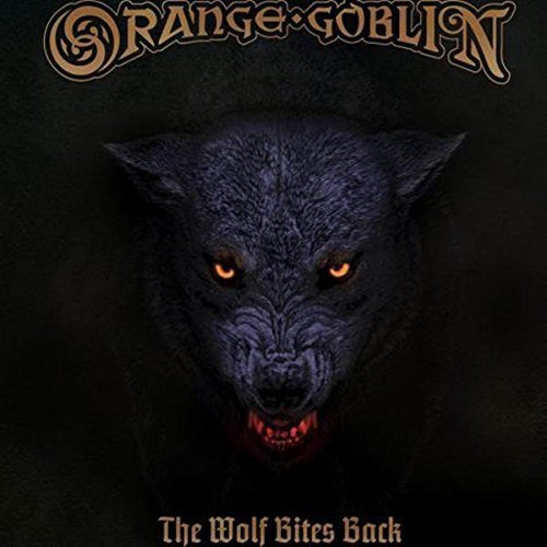 Orange Goblin/Wolf Bites Back