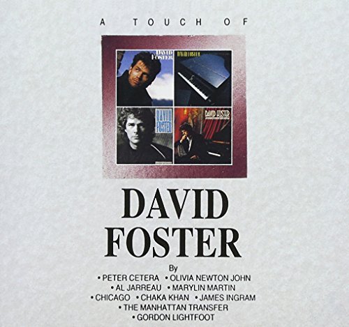 David Foster/Touch Of