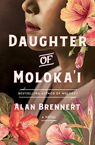 Alan Brennert/Daughter of Moloka'i