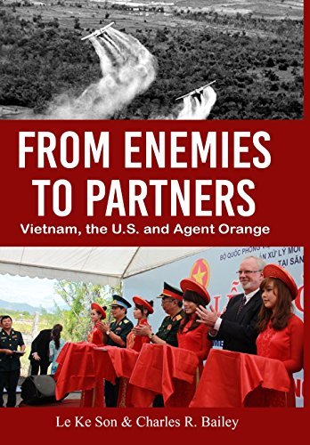 Le Ke Son/From Enemies to Partners@ Vietnam, the U.S. and Agent Orange