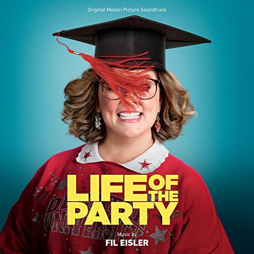 Life Of The Party/Original Motion Picture Soundtrack