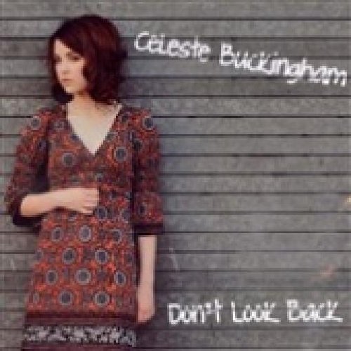 BUCKINGHAM,CELESTE/Don'T Look Back