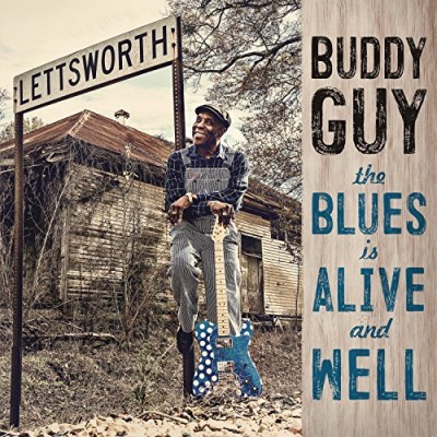Buddy Guy/Blues Is Alive & Well