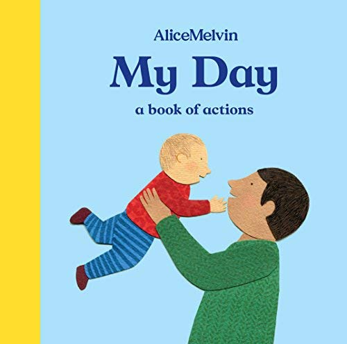 Alice Melvin/My Day@A Book Of Actions@The World Of Alice Melvin