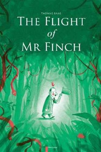Thomas Baas/The Flight of Mr. Finch