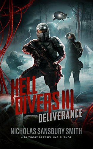 Nicholas Sansbury Smith/Hell Divers III@ Deliverance