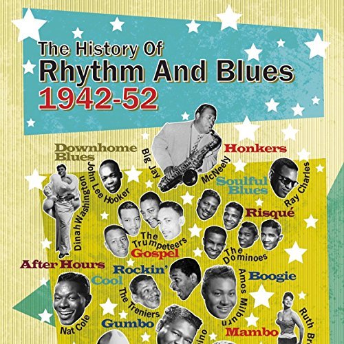 The History of Rhythm & Blues/Vol. 2 1942-1952@4CD