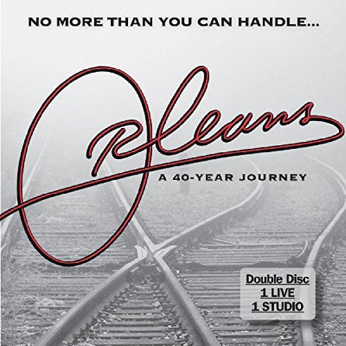 Orleans/No More Than You Can Handle: A Forty Year Journey@2CD