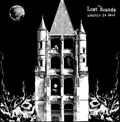 Lost Sounds/Memphis Is Dead