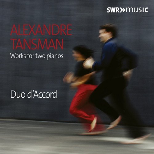 A Tansman/Works For Two Pianos