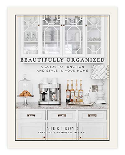 Nikki Boyd/Beautifully Organized@A Guide to Function and Style in Your Home