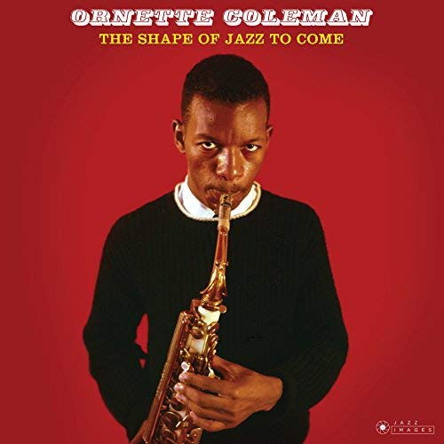 Ornette Coleman/Shape Of Jazz To Come@LP
