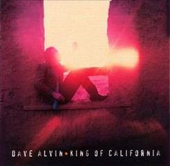 Dave Alvin/King Of California