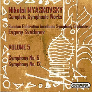 N. Myaskovsky/Complete Symphonic Works, Volume 5: Symphonies Nos. 5 & 12