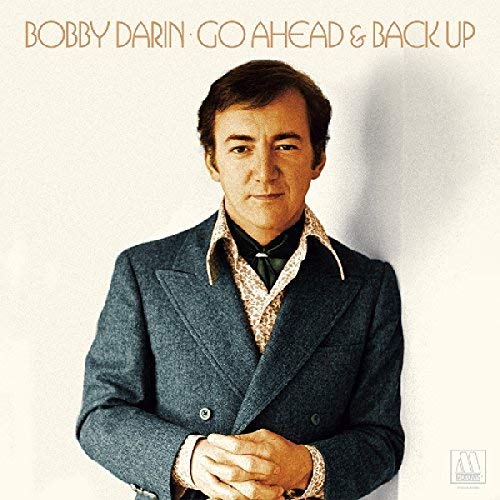 Bobby Darin/Go Ahead & Back Up--The Lost Motown Masters