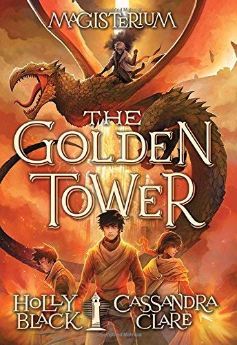 Holly Black/The Golden Tower (Magisterium #5), 5
