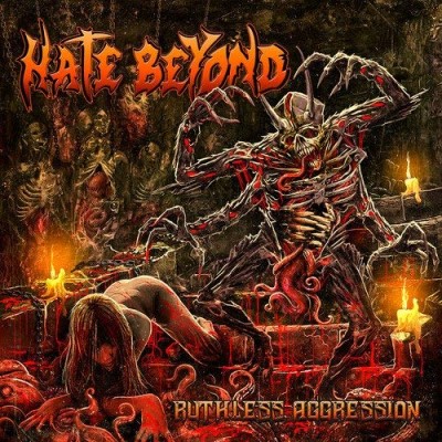 Hate Beyond/Ruthless Aggression@.