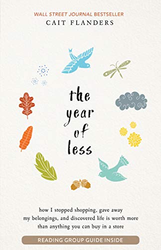 Cait Flanders/The Year of Less@How I Stopped Shopping, Gave Away My Belongings,