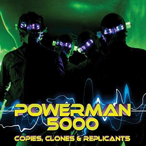 Powerman 5000/Copies Clones & Replicants (Limited Edition)@.