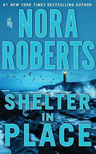 Nora Roberts/Shelter in Place