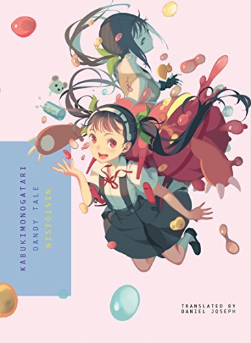 Daniel (TRN) Nisioisin/ Vofan (ILT)/ Joseph/Kabukimonogatari