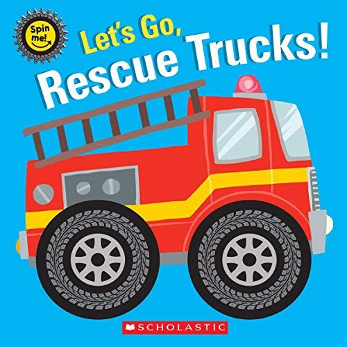 Scholastic/Let's Go, Rescue Trucks!
