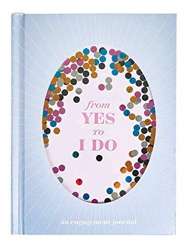 From Yes to I Do/An Engagement Journal