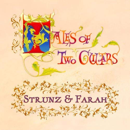 Strunz & Farah/Tales Of Two Guitars