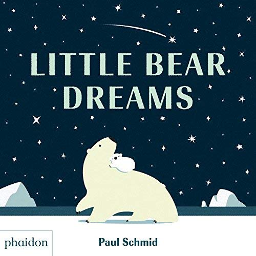Paul Schmid/Little Bear Dreams