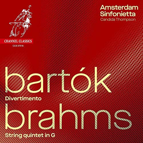 Amsterdam Sinfonietta/Bartok: Divertimento; Brahms: