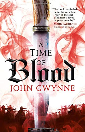 John Gwynne/A Time of Blood