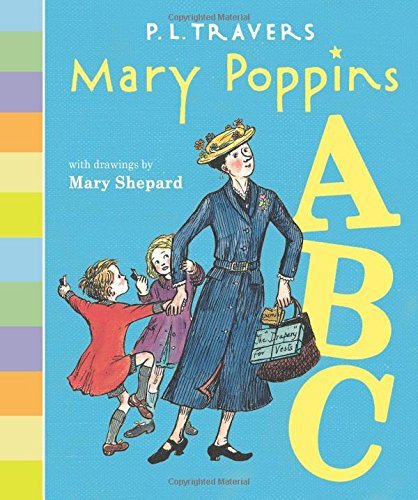 Travers,P. L./ Shepard,Mary/Mary Poppins ABC@BRDBK