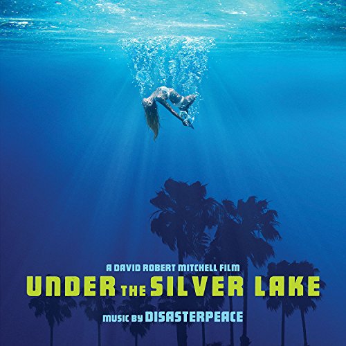 Under the Silver Lake/Original Soundtrack Album@Disasterpeace