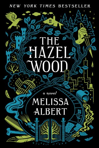 Melissa Albert/The Hazel Wood