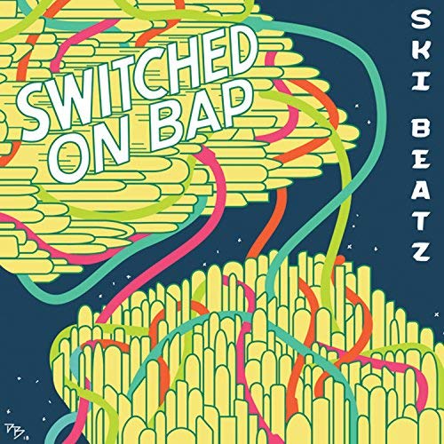 Ski Beatz/Switched On Bap