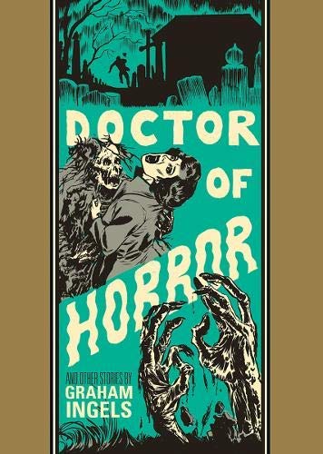 Graham Ingels/Doctor of Horror and Other Stories
