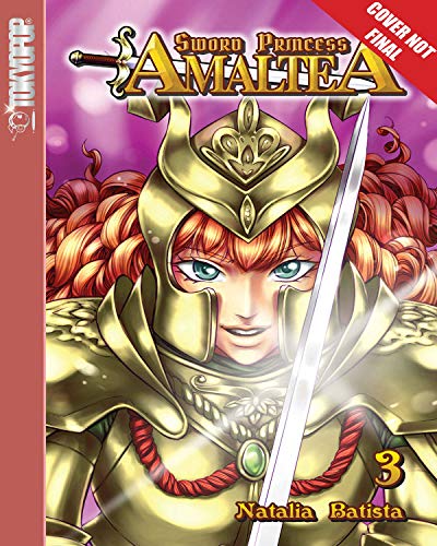 Natalia Batista/Sword Princess Amaltea Volume 3 Manga (English)