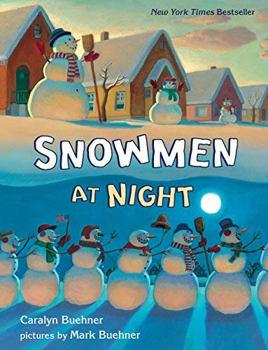 Caralyn Buehner/Snowmen at Night Lap Board Book