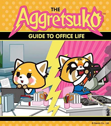 Sanrio/Aggretsuko's Guide to Office Life