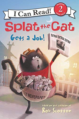 Rob Scotton/Splat the Cat Gets a Job!