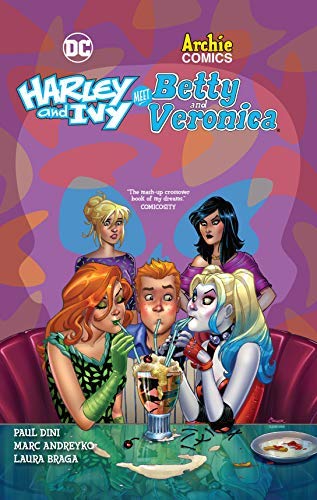 Paul Dini/Harley & Ivy Meet Betty & Veronica