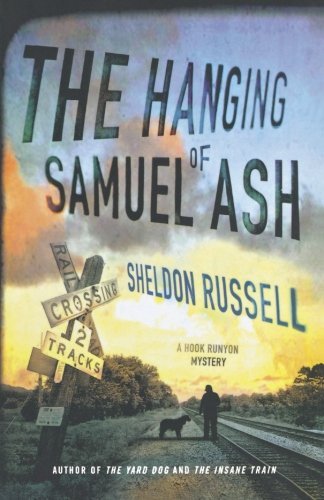 Sheldon Russell/The Hanging of Samuel Ash