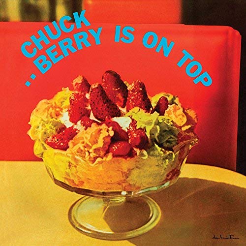 Album Art for Berry Is On Top (180 Gram Audiophile Translucent Red Vinyl/Limited Anniversary Edition/Gatefold Cover) by Chuck Berry