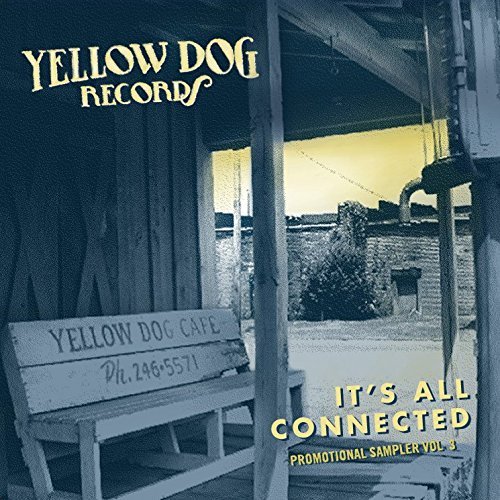 Yellow Dog Records/It's All Connected, Vol. 3