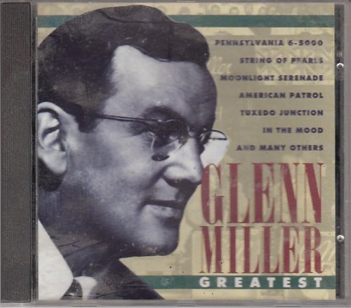 Glenn Miller/Greatest