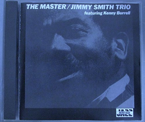 Jimmy Smith Trio featuring Kenny Burrell/The Master