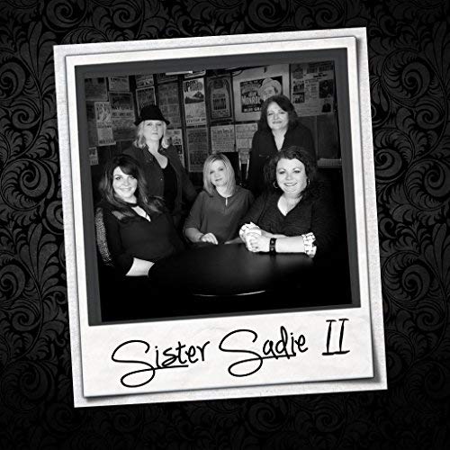 Sister Sadie/Sister Sadie II