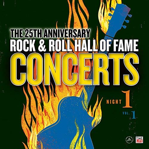 The Rock & Roll Hall Of Fame 25th Anniversary Night One Vol. 1 Limited Edition 
