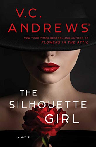 V. C. Andrews/The Silhouette Girl