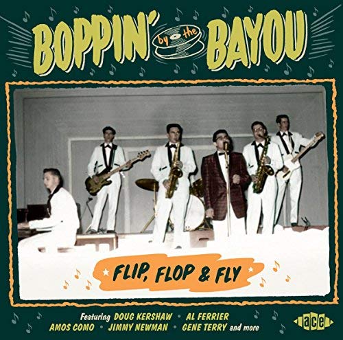 Boppin By The Bayou: Flip Flop/Boppin By The Bayou: Flip Flop